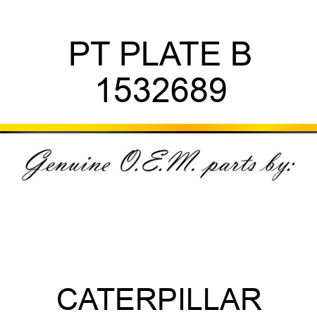 PT PLATE B 1532689