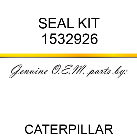 SEAL KIT 1532926