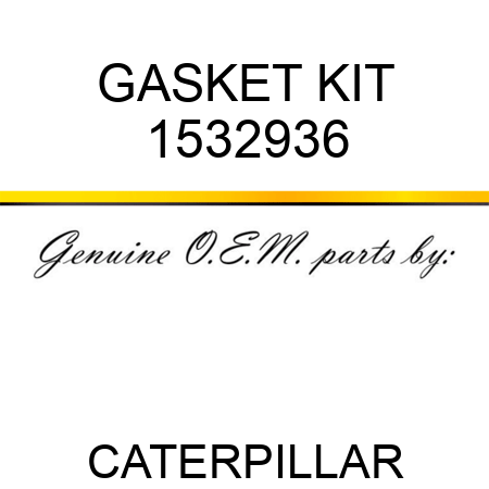 GASKET KIT 1532936