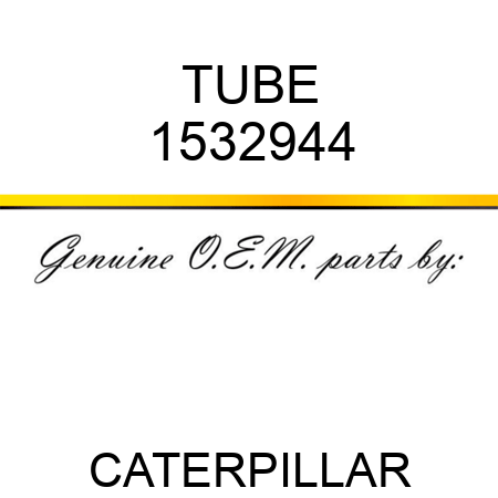 TUBE 1532944