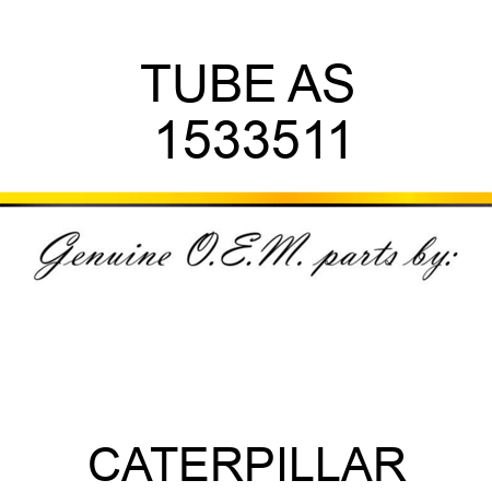 TUBE AS 1533511