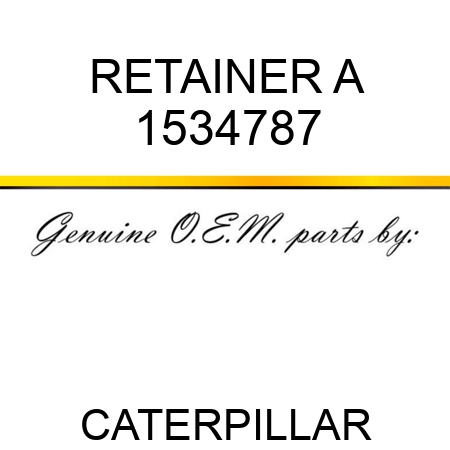 RETAINER A 1534787