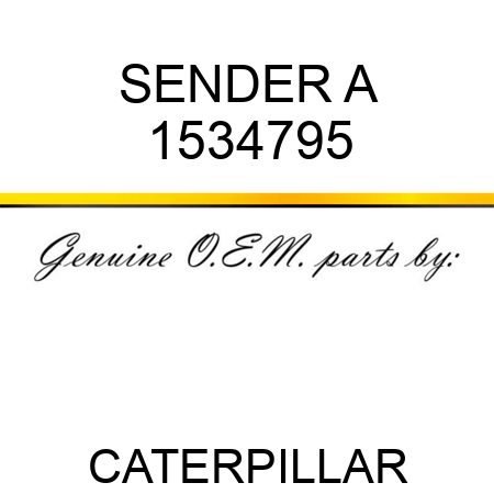 SENDER A 1534795