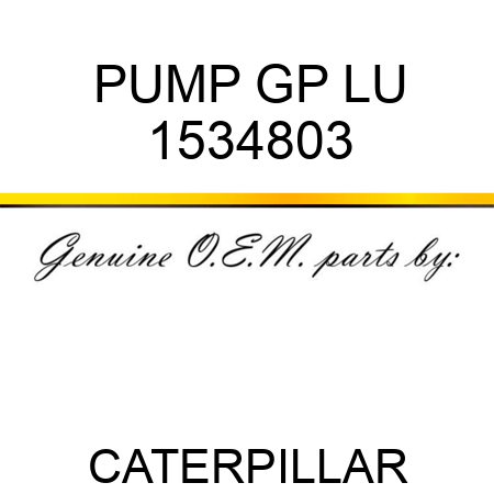 PUMP GP LU 1534803