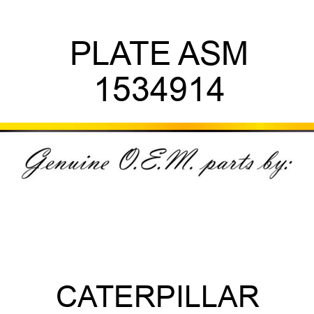PLATE ASM 1534914