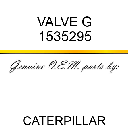 VALVE G 1535295
