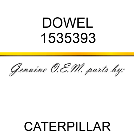DOWEL 1535393