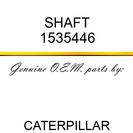 SHAFT 1535446