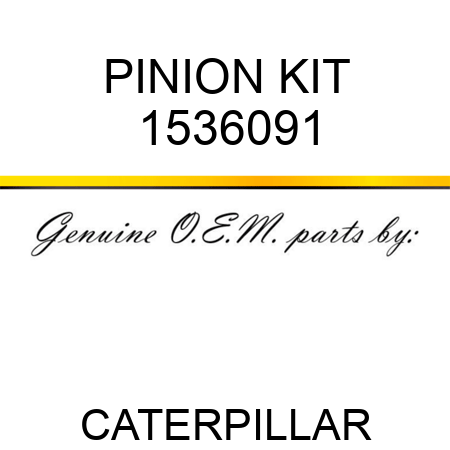 PINION KIT 1536091
