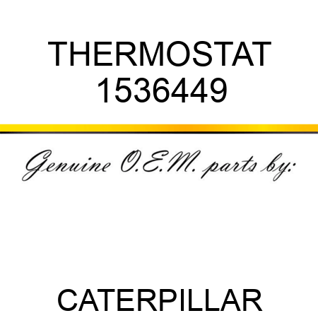 THERMOSTAT 1536449