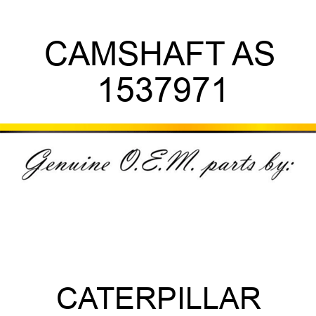 CAMSHAFT AS 1537971