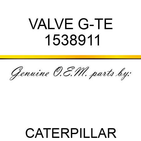 VALVE G-TE 1538911