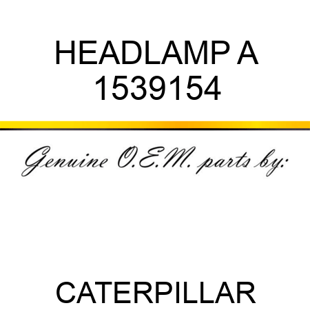 HEADLAMP A 1539154