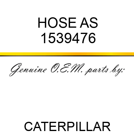 HOSE AS 1539476