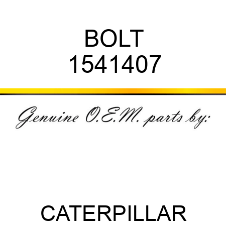 BOLT 1541407