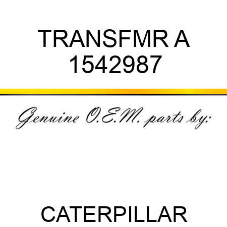TRANSFMR A 1542987