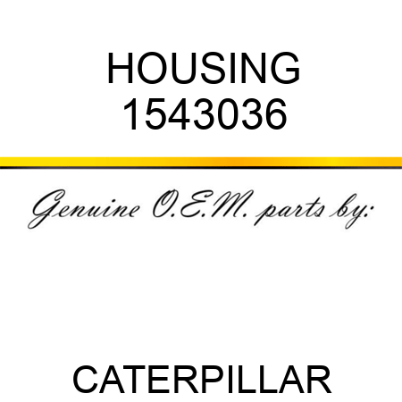 HOUSING 1543036