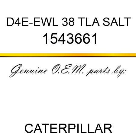 D4E-EWL 38 TLA SALT 1543661