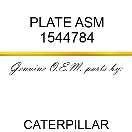 PLATE ASM 1544784