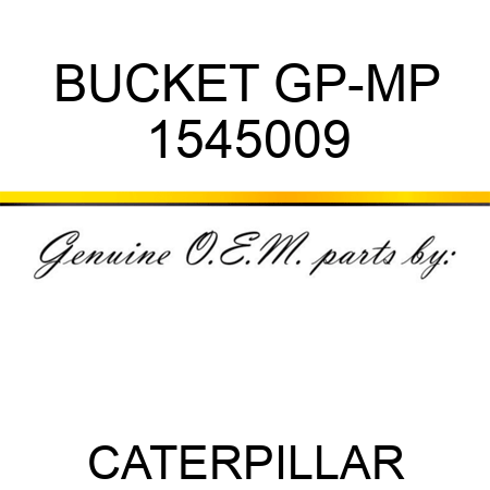 BUCKET GP-MP 1545009