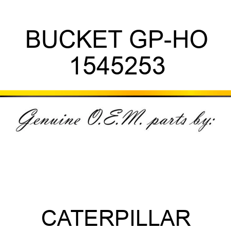 BUCKET GP-HO 1545253