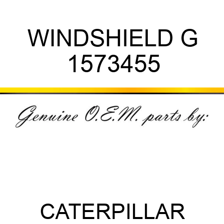 WINDSHIELD G 1573455