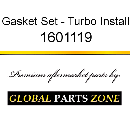 Gasket Set - Turbo Install 1601119