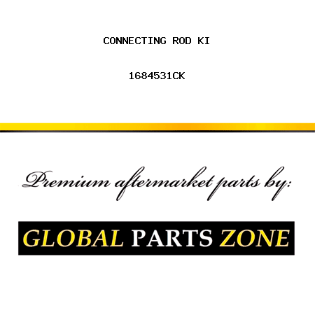 CONNECTING ROD KI 1684531CK