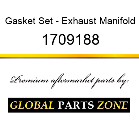 Gasket Set - Exhaust Manifold 1709188