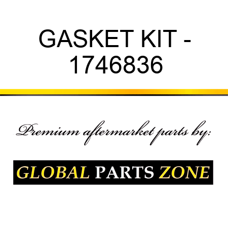 GASKET KIT - 1746836