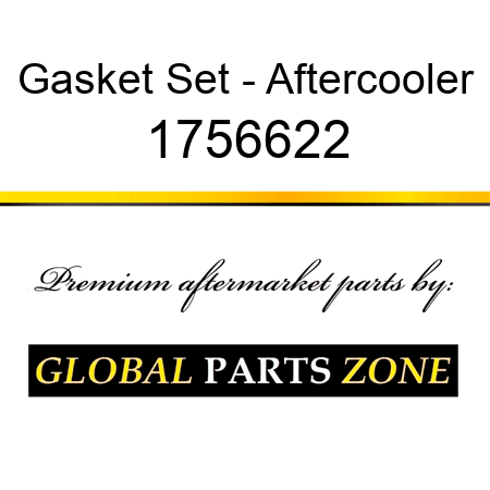Gasket Set - Aftercooler 1756622