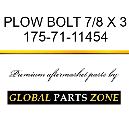 PLOW BOLT 7/8 X 3 175-71-11454