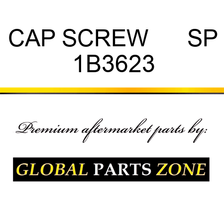 CAP SCREW      SP 1B3623