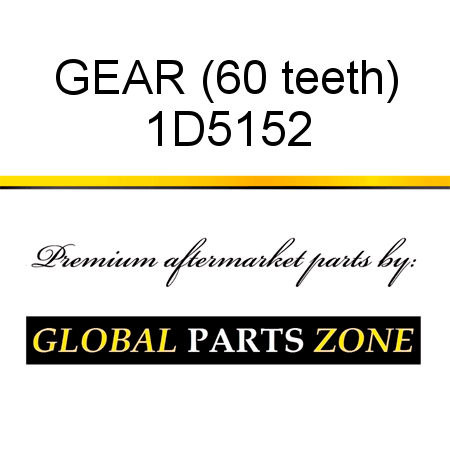 GEAR (60 teeth) 1D5152