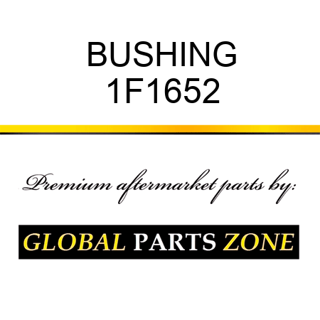 BUSHING 1F1652