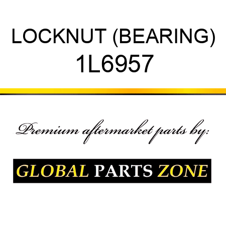 LOCKNUT (BEARING) 1L6957