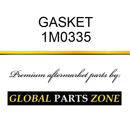 GASKET 1M0335