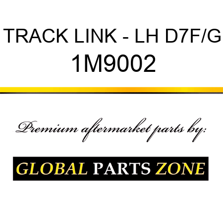 TRACK LINK - LH D7F/G 1M9002