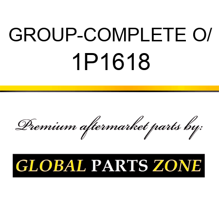 GROUP-COMPLETE O/ 1P1618