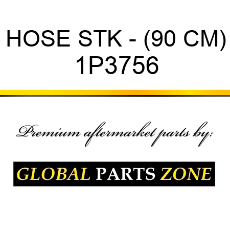 HOSE STK - (90 CM) 1P3756