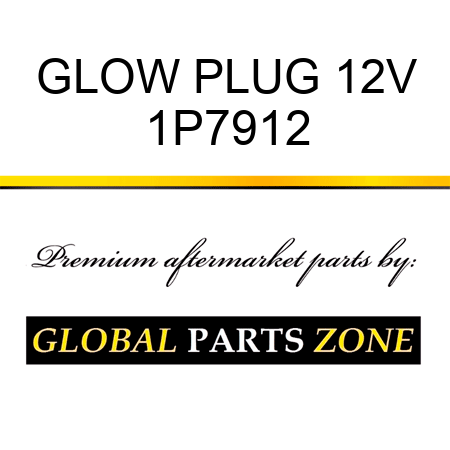 GLOW PLUG 12V 1P7912