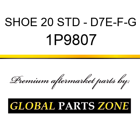 SHOE 20 STD - D7E-F-G 1P9807