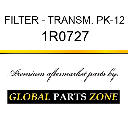 FILTER - TRANSM. PK-12 1R0727