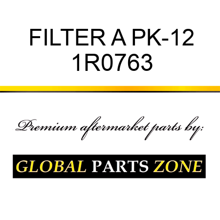 FILTER A PK-12 1R0763