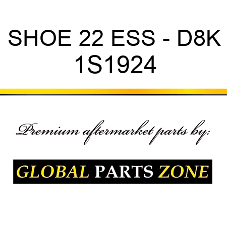 SHOE 22 ESS - D8K 1S1924