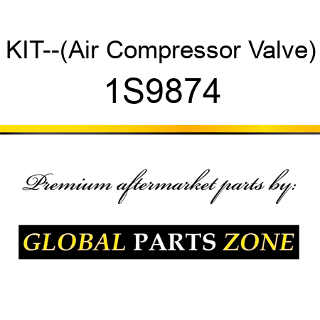 KIT--(Air Compressor Valve) 1S9874