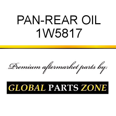 PAN-REAR OIL 1W5817