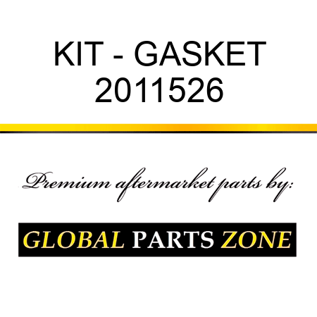 KIT - GASKET 2011526