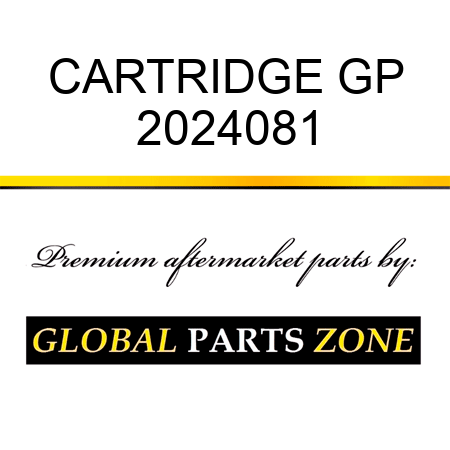 CARTRIDGE GP 2024081