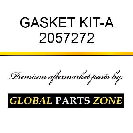 GASKET KIT-A 2057272